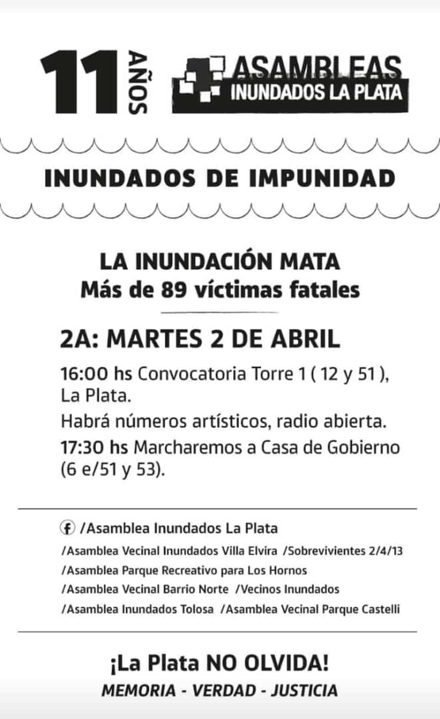 Las diferentes asambleas de vecinos inundados en La Plata convocaron a marchar a 11 años de la tragedia.