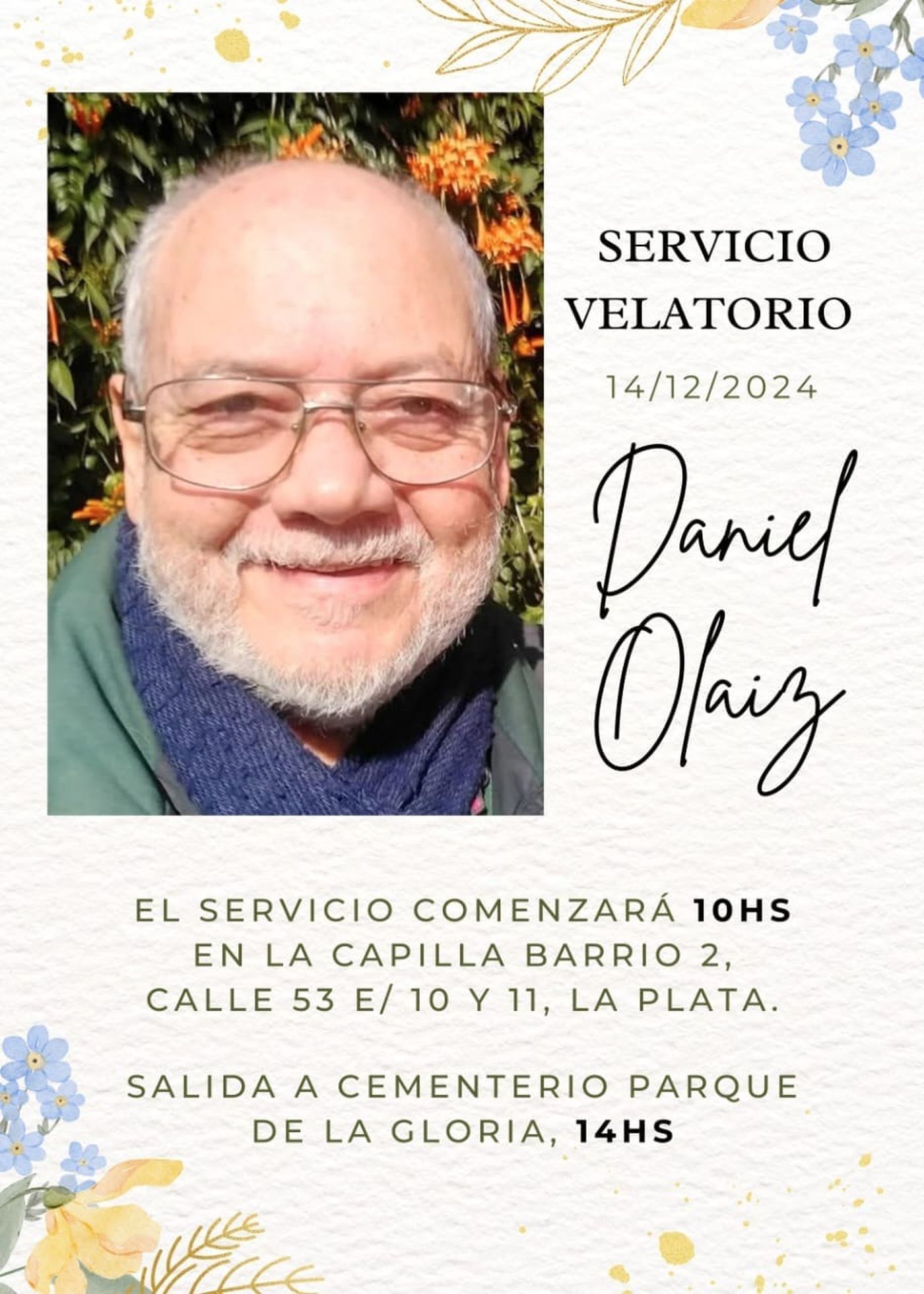 El hermano del conocido veterinario de La Plata dio a conocer detalles de su funeral.