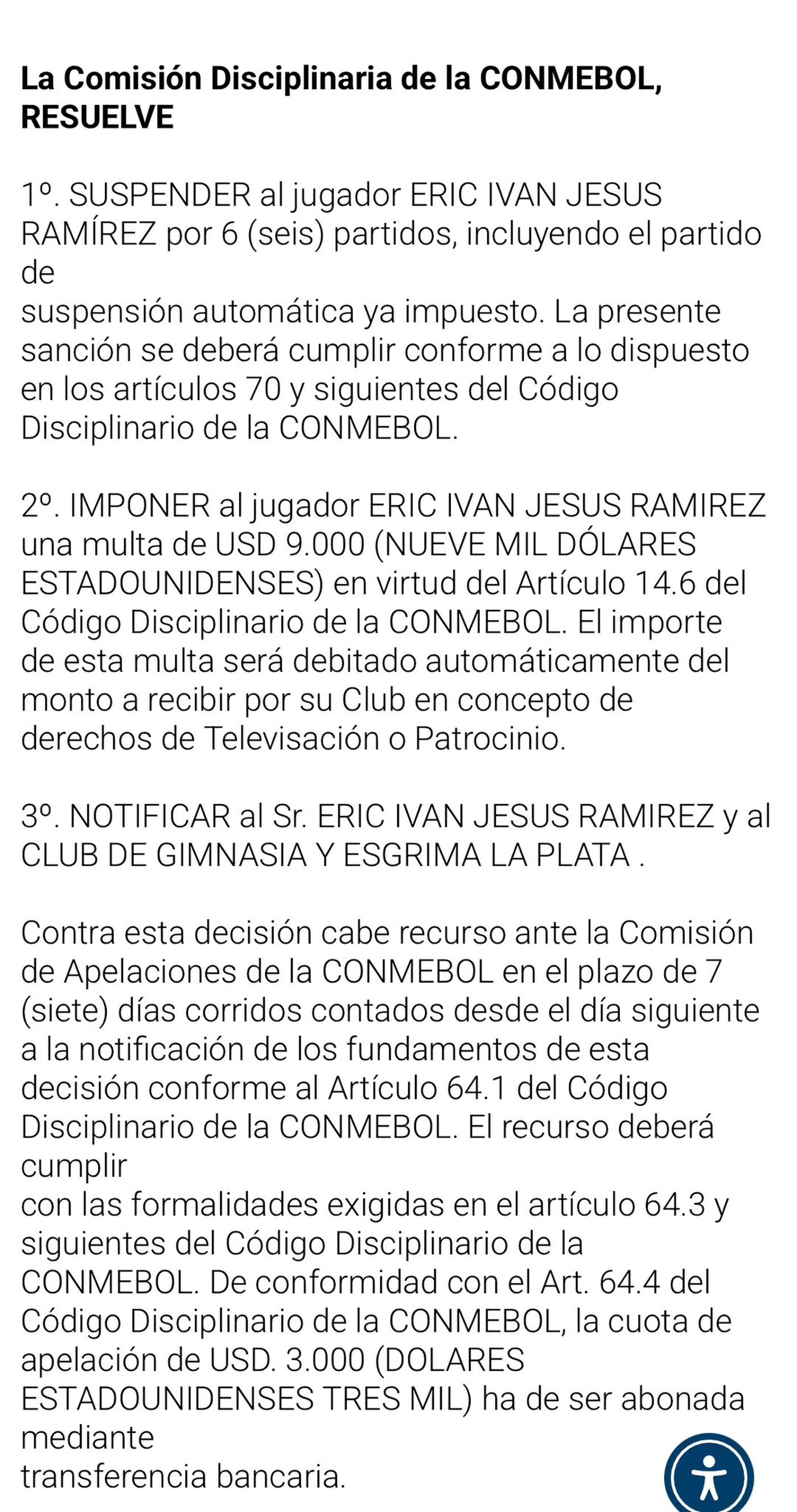 La sanción a Eric Ramírez.