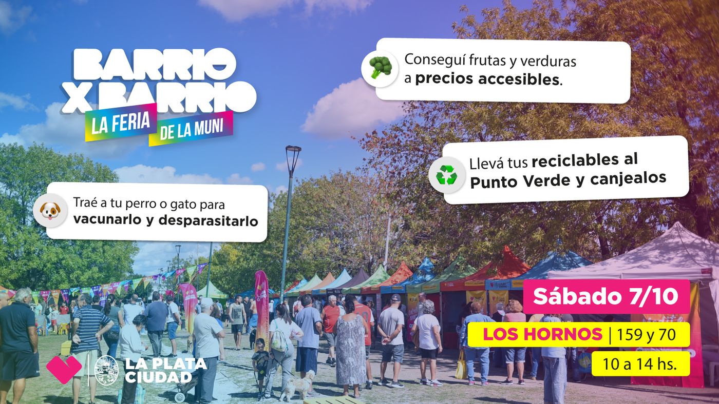 Barrio x Barrio llega este sábado a Los Hornos. Así será la feria de la Municipalidad de La Plata. Barrio x Barrio llega este sábado a Los Hornos. Así será la feria de la Municipalidad de La Plata.