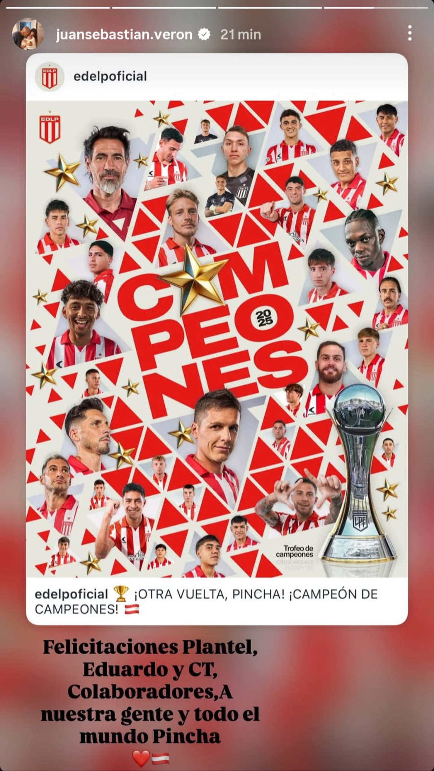 Juan Sebasti&aacute;n Ver&oacute;n felicit&oacute; al cuerpo t&eacute;cnico y jugadores mediante Instagram