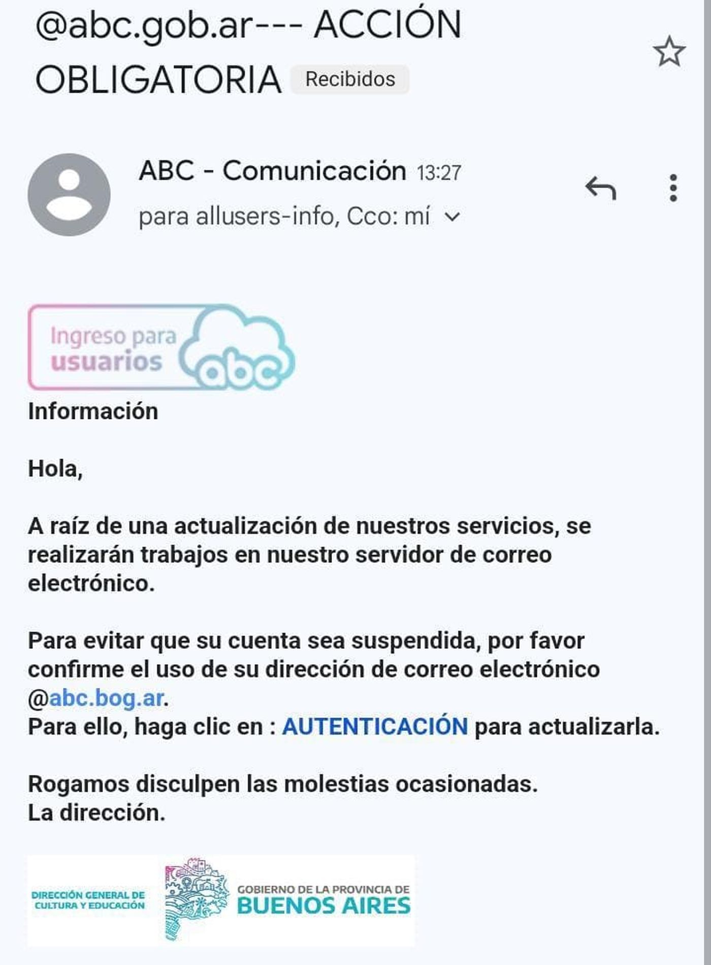Los estafadores intentaron hacerse pasar por Educación de la Provincia.