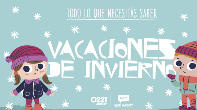 ¡julio atr! llega la guia de planes para vacaciones de invierno mas completa de la region