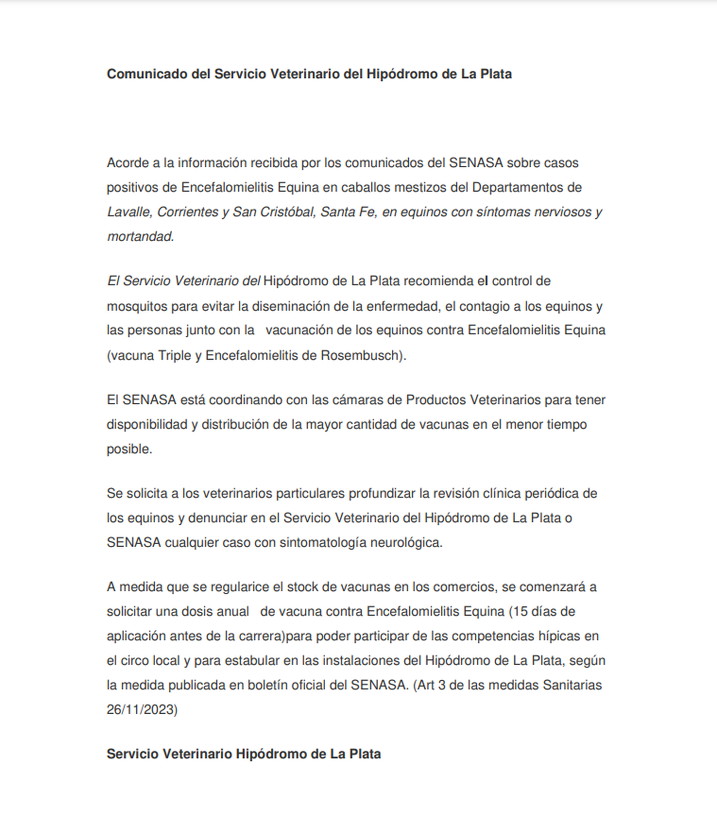 El comunicado completo del Servicio Veterinario del Hipódromo de La Plata.