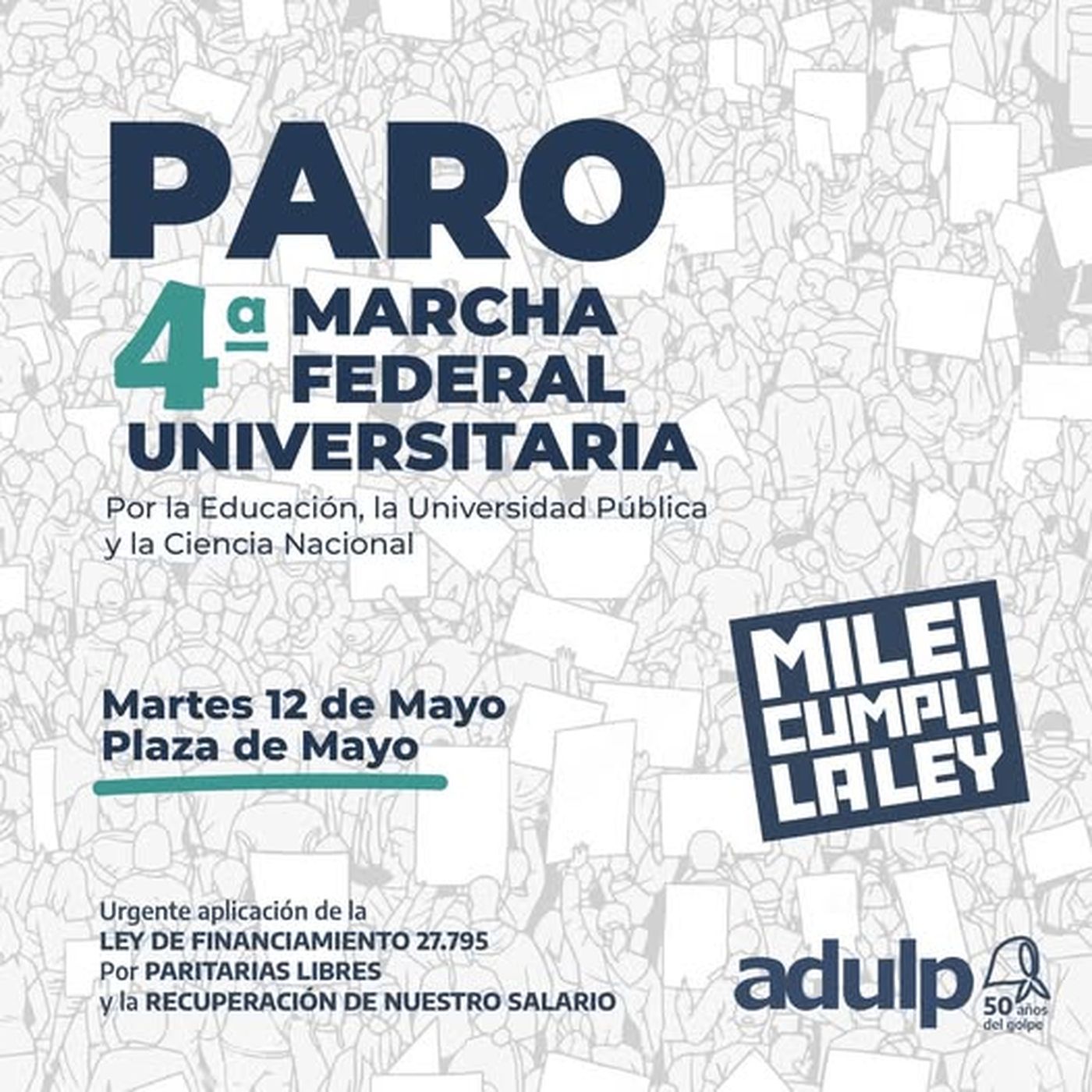 Los docentes de la UNLP confirmaron que irán al paro el próximo martes 12 de mayo