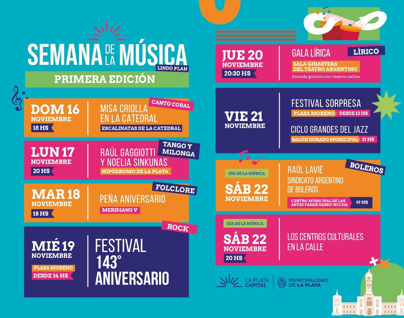 El Instituto Cultural organizó la Semana de la Música por el aniversario de La Plata El Instituto Cultural organizó la Semana de la Música por el aniversario de La Plata