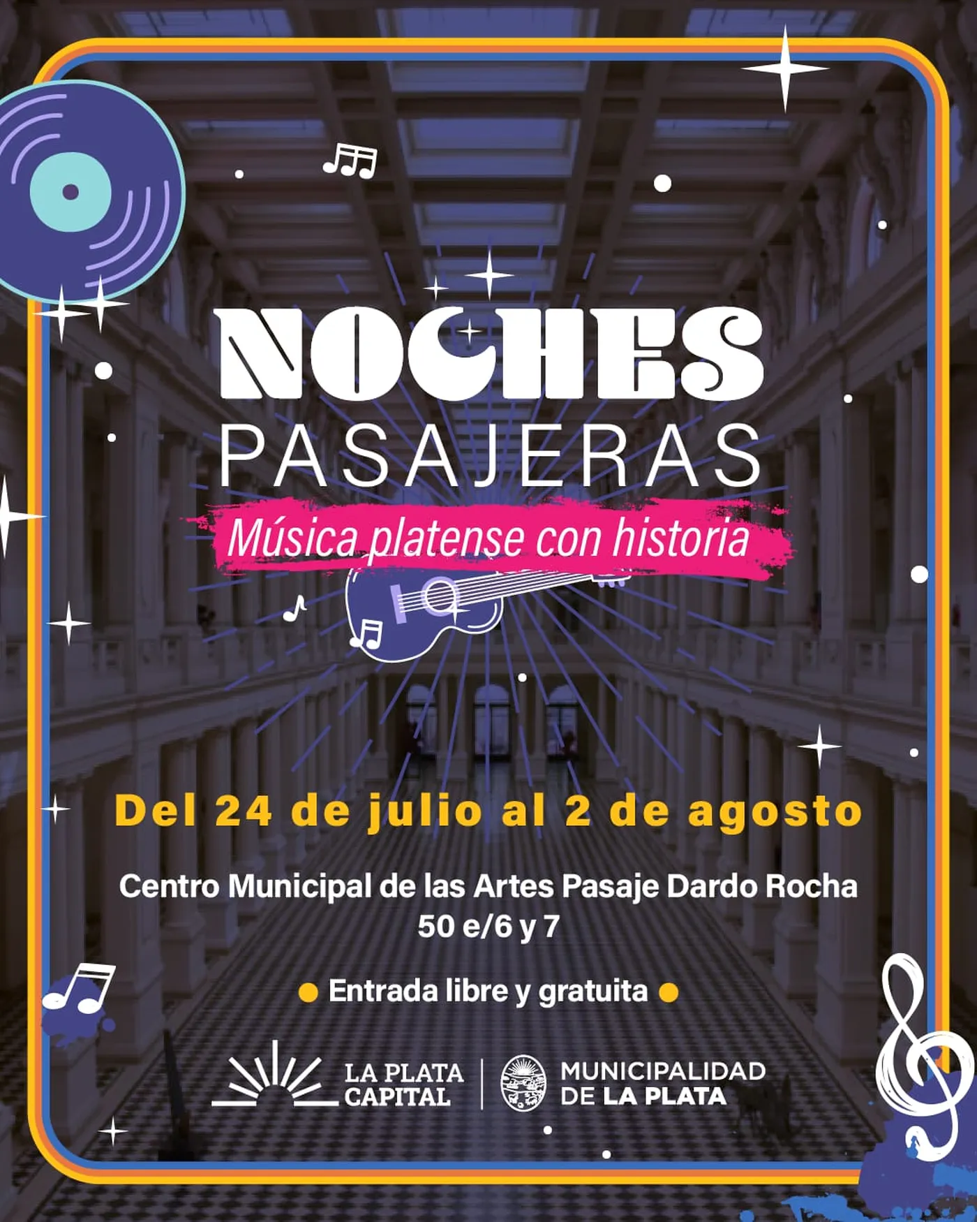 Noches Pasajeras, música con historia platense.