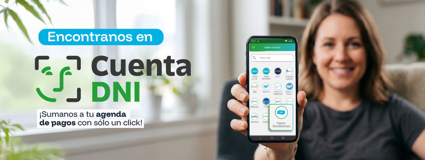 ABSA informó que ya se puede pagar el servicio a través de Cuenta DNI.