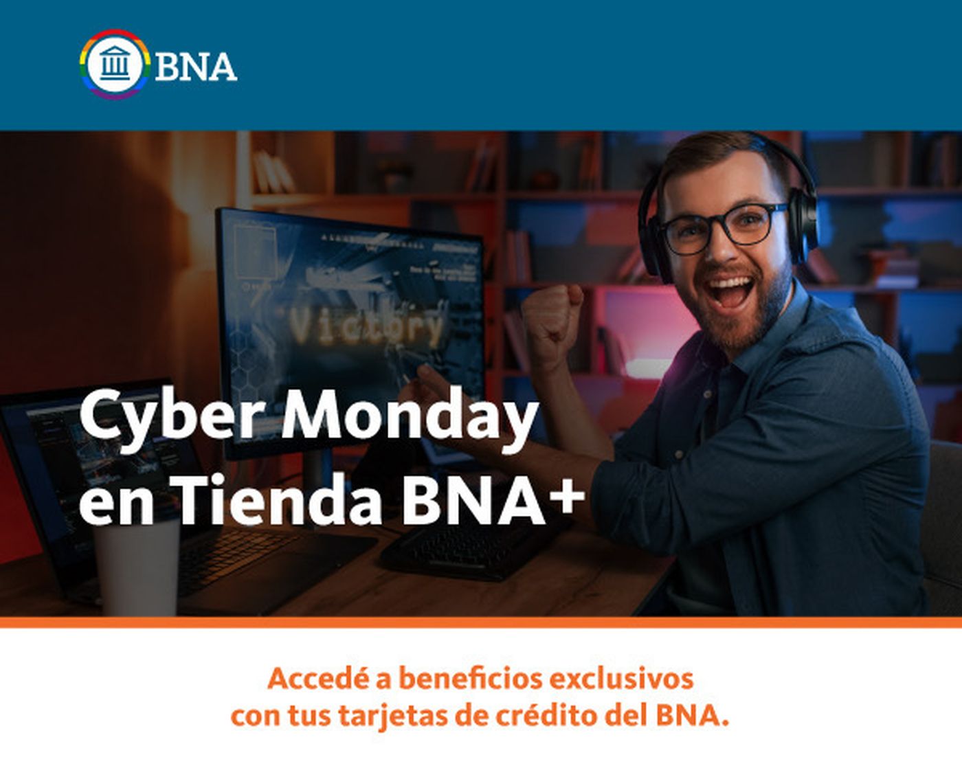El Cyber Monday 2025 ofrece grandes descuentos y financiaci&oacute;n especial en Tienda BNA+ para tecnolog&iacute;a, viajes y art&iacute;culos del hogar