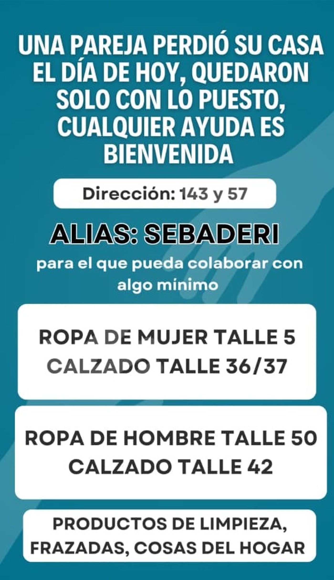 La imagen que circula en redes sociales para quienes deseen colaborar con la familia de Los Hornos afectada