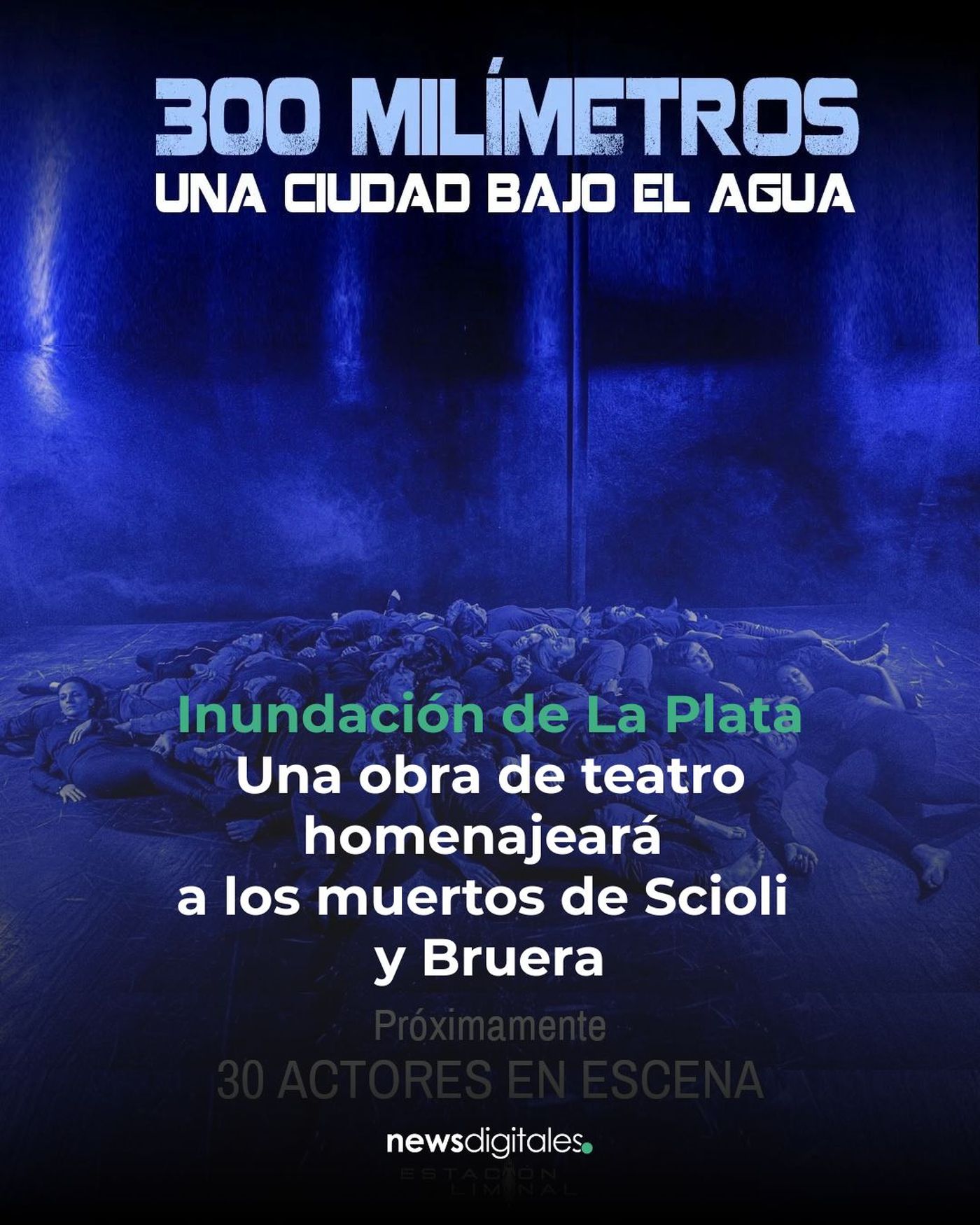 Se estrena en La Plata la obra de teatro que aborda la inundación de 2013