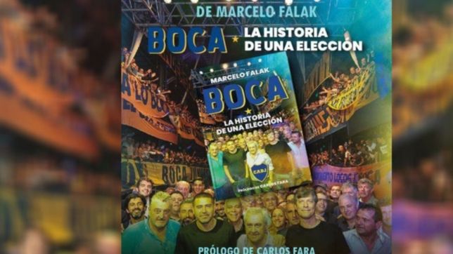 boca, la historia de una eleccion, el libro que desentrama la campana triunfal de ameal