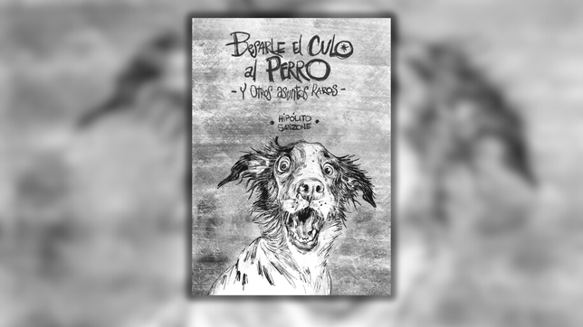 el periodista pico sanzone presenta en la plata su libro besarle el culo al perro y otros asuntos raros