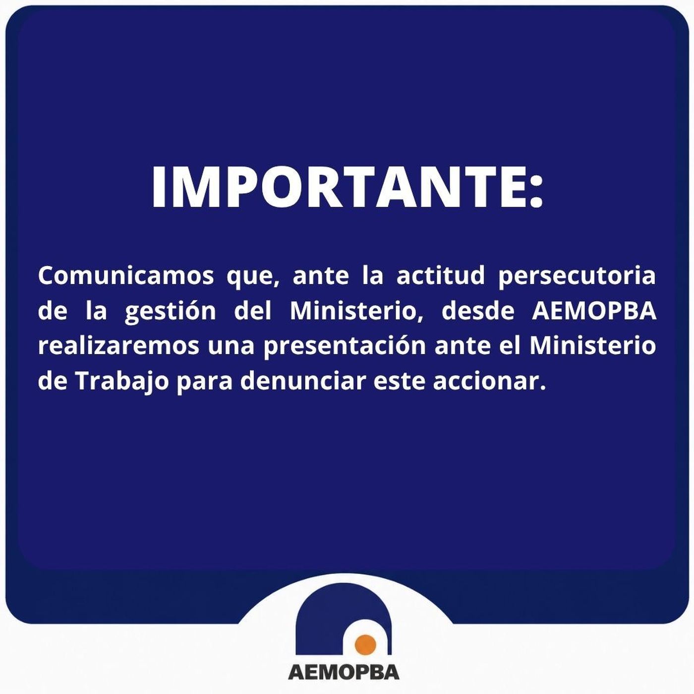 El comunicado de AEMOPBA
