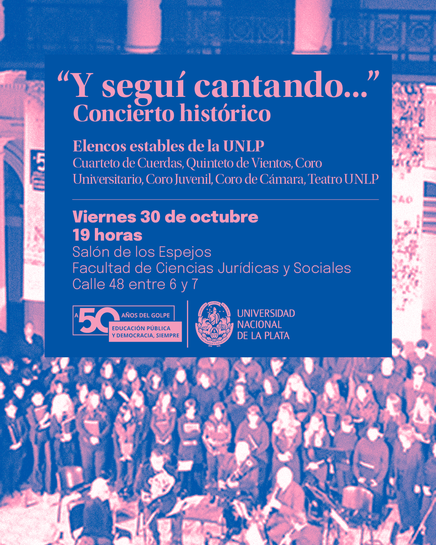 Así será el concierto histórico de la UNLP en homenaje a los estudiantes detenidos y desaparecidos durante 1976.