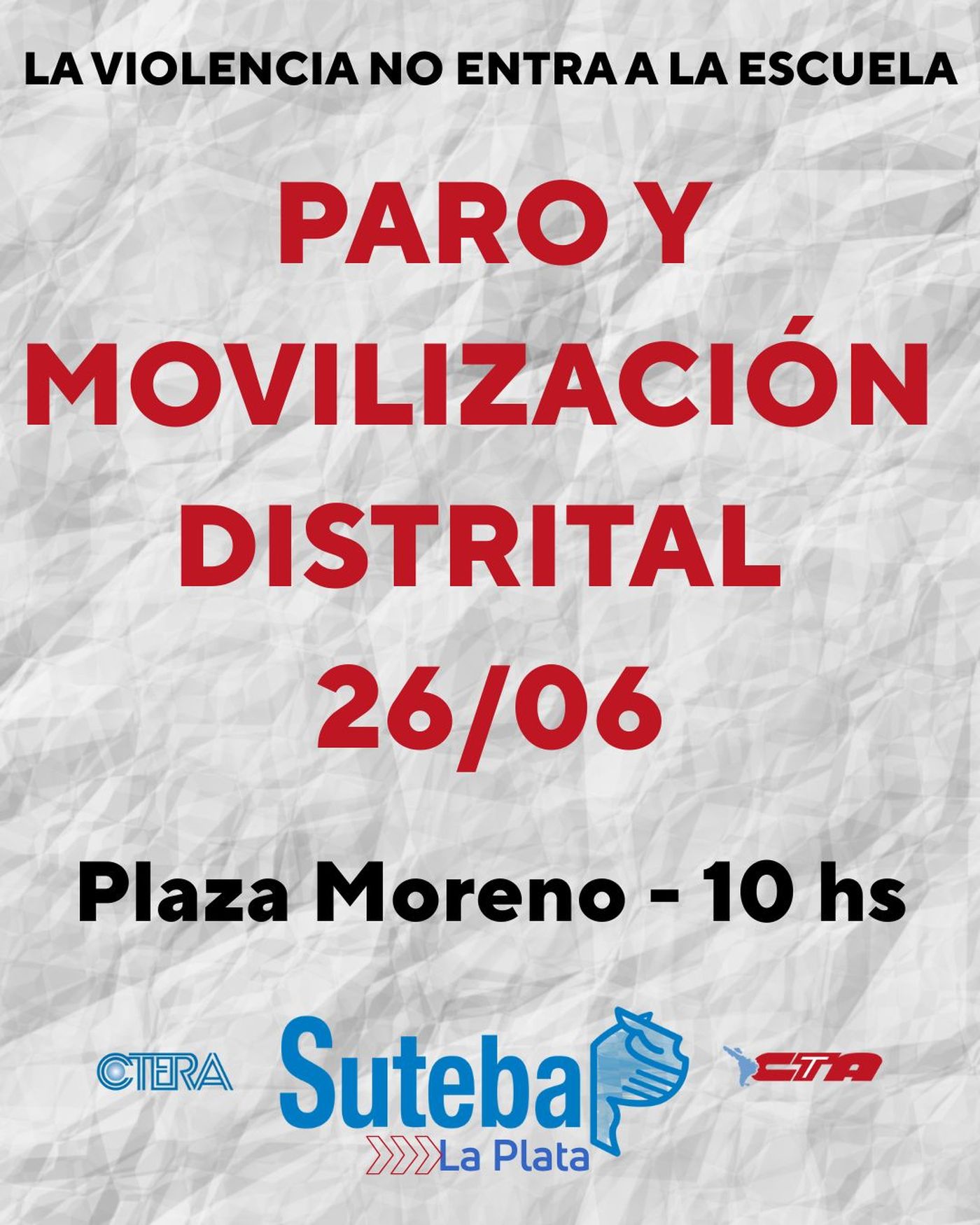 Suteba convocó a un paro docente con movilización en La Plata para este jueves